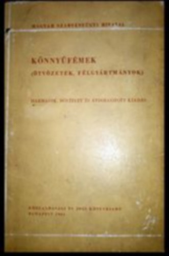 Szentmikl�ssy P�l szerkesztette - K�nny�f�mek (�tv�zetek,f�lgy�rtm�nyok) Szabv�nygy�jtem�ny 10.