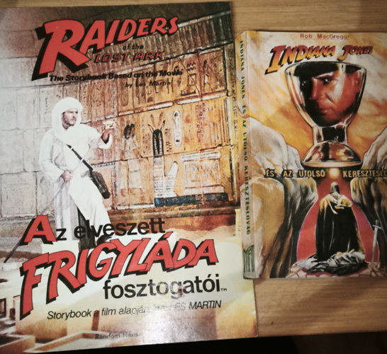 2db Indiana Jones k�nyv - Rob MacGregor-Indiana Jones �s az utols� kereszteslovag, Az elveszett frigyl�da fosztogat�i-Storybook a film alapj�n, �rta: Les Martin