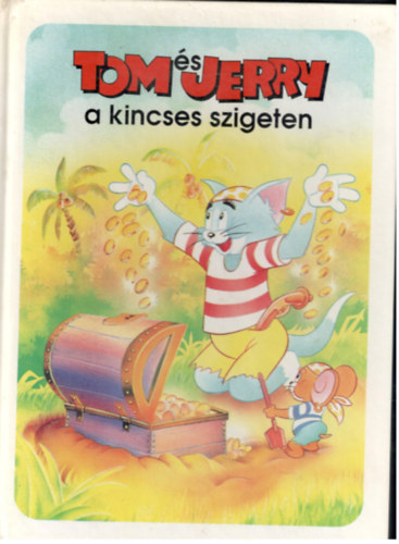 Tom s Jerry a kincses szigeten