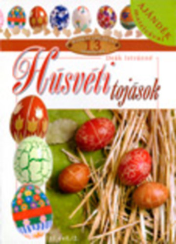 Dek Istvnn - Hsvti tojsok