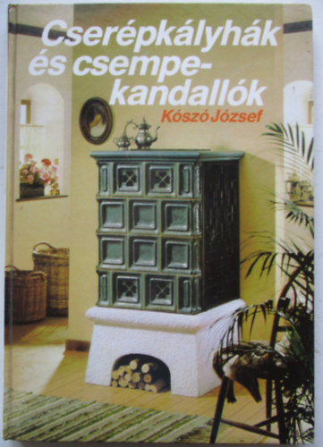 Cser�pk�lyh�k �s csempekandall�k
