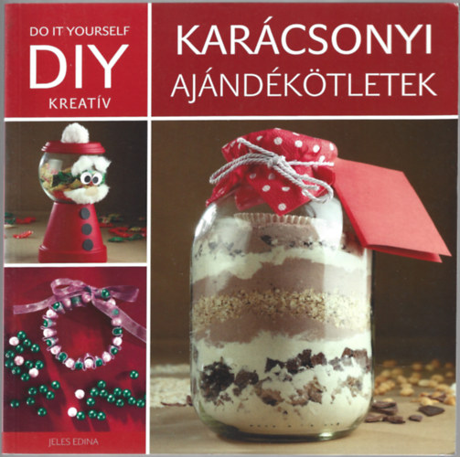 DIY: Karcsonyi ajndktletek