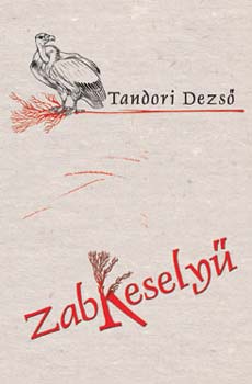Tandori Dezs - Zabkesely