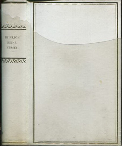 Heinrich Heine versei (Helikon klasszikusok - sz�mozott)
