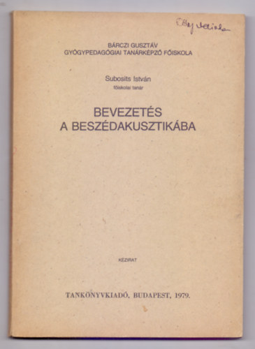 Bevezet�s a besz�dakusztik�ba (K�zirat J 12-152)