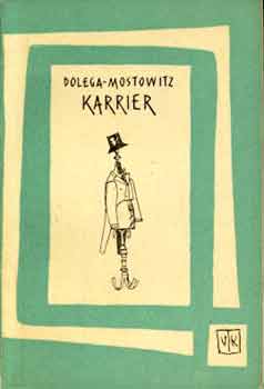 Karrier (Dolega-Mostowitz)