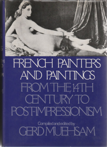 French painters and painting from the 14th century to post-imressionism