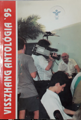 Varga Lszl (szerk.) - Visszhang antolgia '95