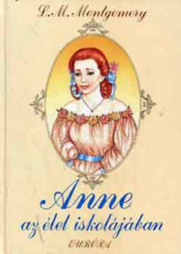 Anne az let iskoljban (Anne of avonlea)