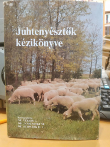 Veress L. Dr.-Jankowski St. Dr.-Schwark H. J. Dr. - Juhtenysztk kziknyve