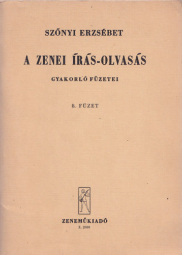 A zenei �r�s-olvas�s gyakorl� f�zetei 8.