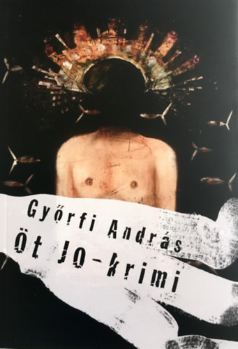 Gyrfi Andrs - t Jo-krimi - Dediklt!