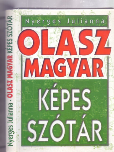 Olasz-magyar k�pes sz�t�r (Anno Kiad� �j k�pes sz�t�r sorozat)