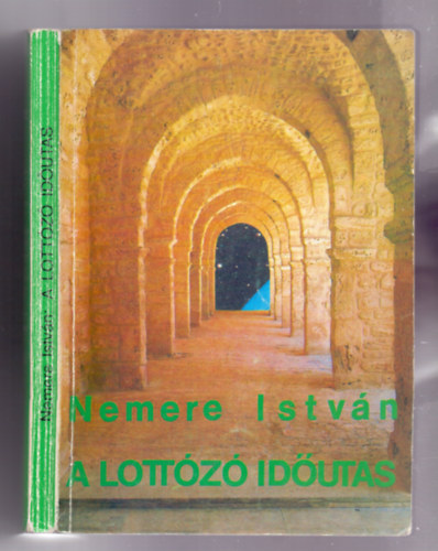 A lottz idutas (Novellk)