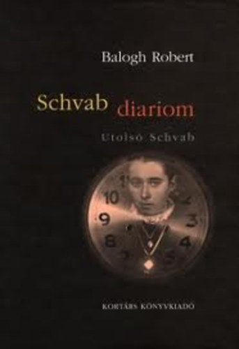 Schvab diariom - Utols� Schvab