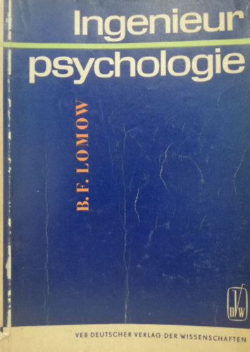 B. F. Lomow - Ingenieurpsychologie