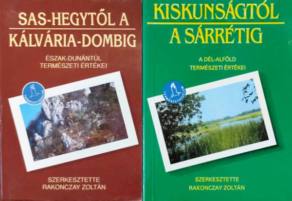 Kiskunsgtl a Srrtig + Sas-hegytl a Klvria-dombig (2 ktet)