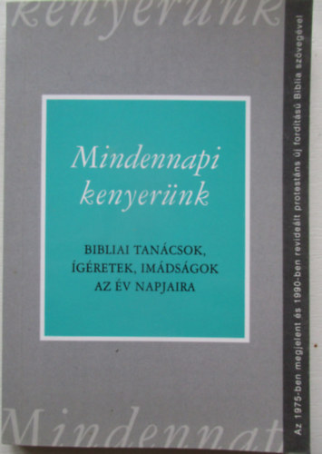 Mindennapi kenyer�nk