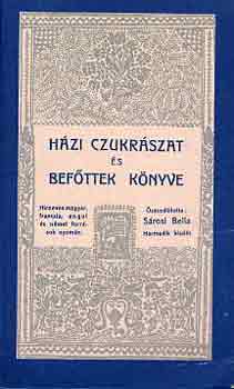 Hzi czukrszat s befttek knyve