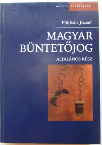 Magyar b�ntet�jog - �ltal�nos r�sz