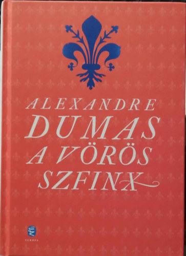 Alexandre Dumas - A Vrs Szfinx