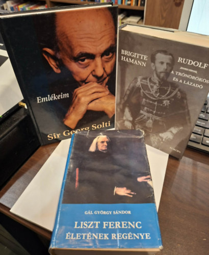 3 �letrajzi k�tet: Eml�keim, Rudolf (a tr�n�r�k�s �s a l�zad�), Liszt Ferenc �let�nek reg�nye