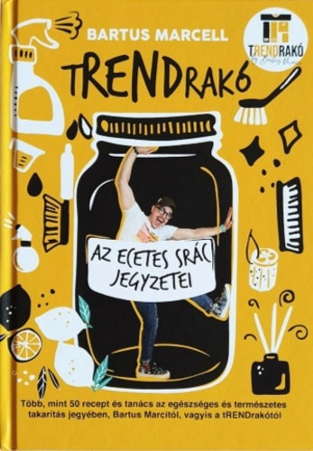 tRENDrak - Az ecetes src jegyzetei