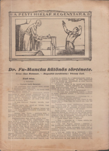 Dr. Fu-Manchu klns trtnete I. rsz (A Pesti Hrlap Regnytra)