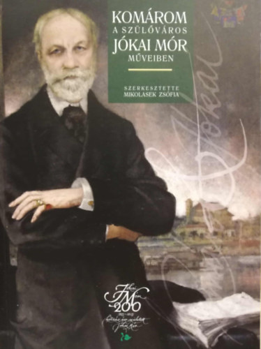 KOMROM a szlvros Jkai Mr mveiben