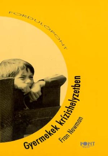 Fran Newman - Gyermekek kr�zishelyzetben