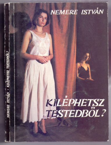 Kilphetsz testedbl (A spiritisztk titkai)