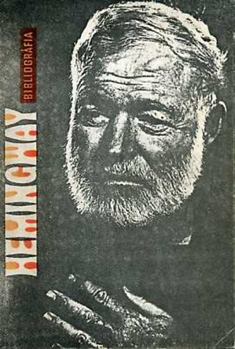 Ecsedy Andorn; Gliczky va - Ernest Hemingway bibliogrfia