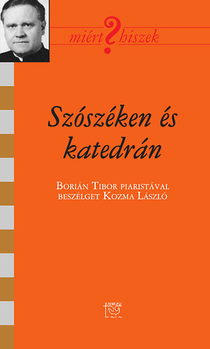 Kozma Lszl - Szszken s katedrn