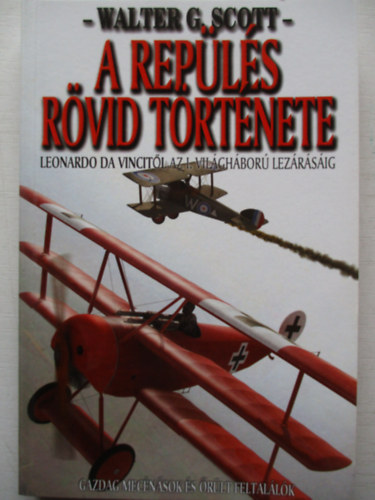 A rep�l�s r�vid t�rt�nete