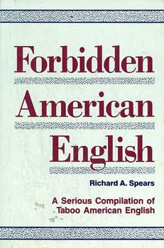 A. Richard Spears - Forbidden American English