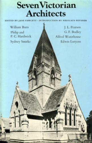 Seven Victorian Architects ("Ht viktorinus ptsz" angol nyelven)