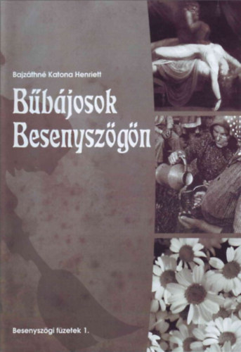 Bajzthn Katona Henriett - Bbjosok Besenyszgn