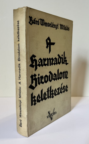 A Harmadik Birodalom keletkez�se