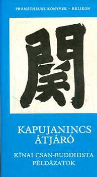 Kapujanincs tjr - Knai Csan-buddhista pldzatok (Promtheusz-knyvek)