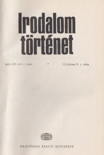 Irodalom trtnet LV. vfolyam (1973) 1-4. szm (egybektve)