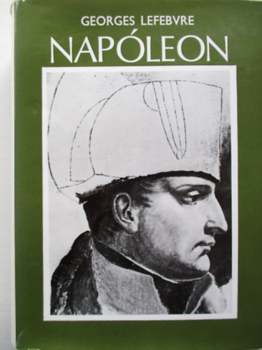 Georges Lefebvre - Nap�leon (Georges Lefebvre)