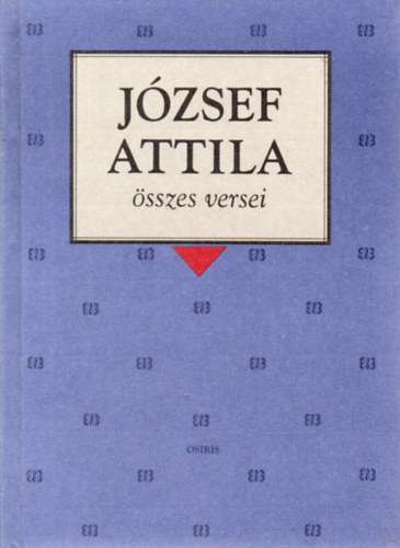 Jzsef Attila sszes versei - kemnytbla
