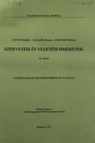 Gllos Zsuzsa, Gspr Mtys Csuth Sndor - Szervezsi s vezetsi ismeretek II. ktet