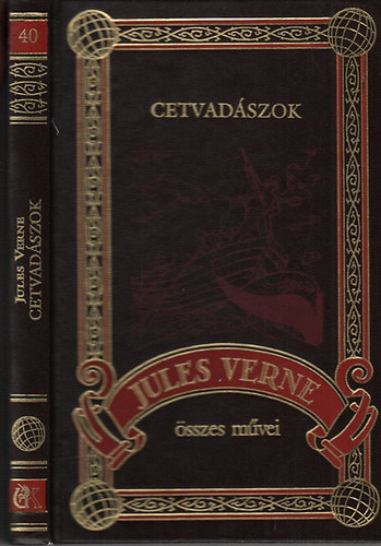 Cetvad�szok (Jules Verne �szes m�vei 40.)