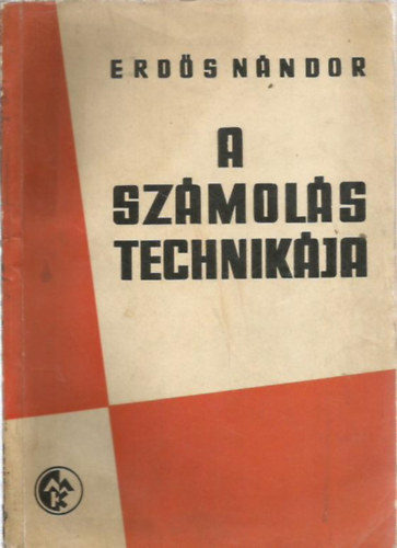 Erds Nndor - A szmols technikja