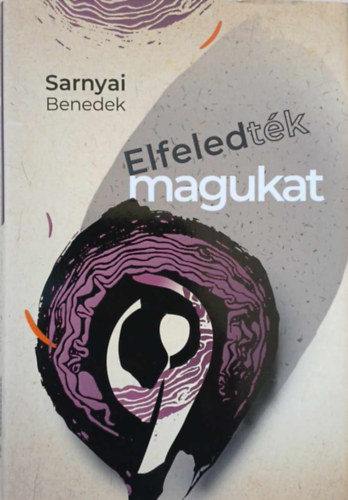 Elfeledtk magukat