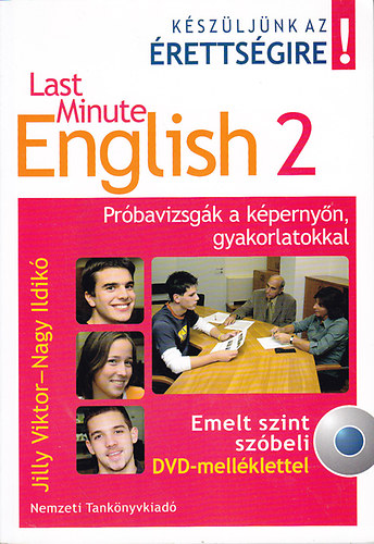 Last Minute English 2 - Prbavizsgk a kpernyn, gyakorlatokkal