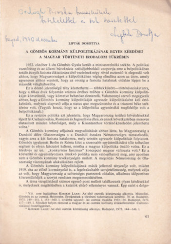 A G�mb�s-korm�ny k�lpolitik�j�nak egyes k�rd�sei a magyar t�rt�neti irodalom t�kr�ben - K�l�nlenyomat - dedik�lt