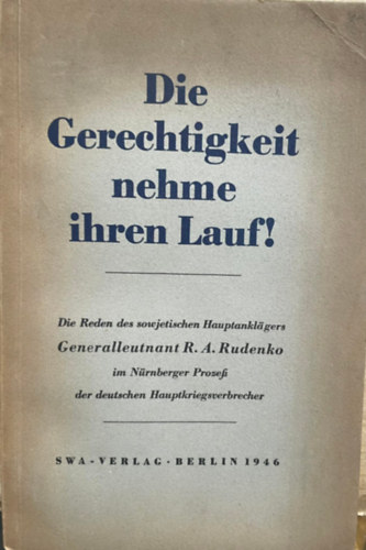 ismeretlen - Die Gerechtigkeit nehme ihren Lauf!