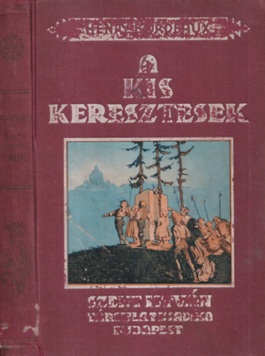 A kis keresztesek